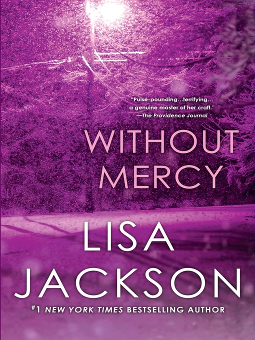 Title details for Without Mercy by Lisa Jackson - Available